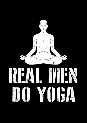 Real Men Do Yoga Easy Yoga Poster Print By Boredkoalas Displate