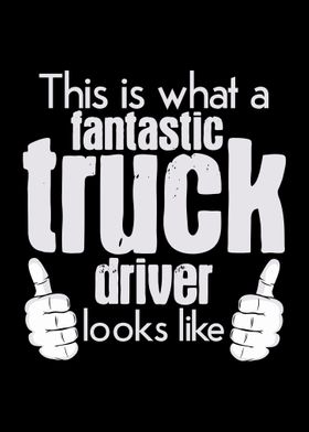 Truck Driver Quote Trucker