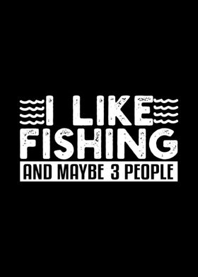 Fishing Fisherman Sarcasm