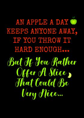 An Apple A Day Quote Slice