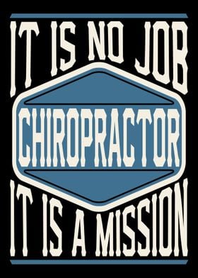 Chiropractor Is A Mission