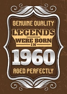 Legends Were Born In 1960