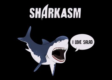 Sharkasm Shark I Love Sala