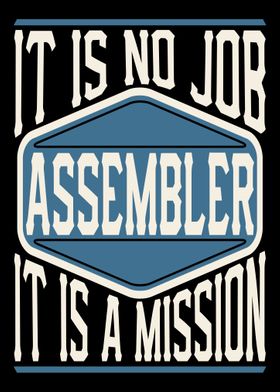 Assembler It Is A Mission