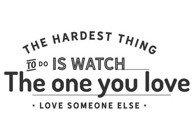 love someone else