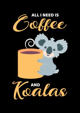 Coffee And Koalas