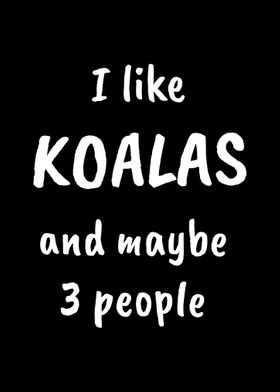 Koalas And Maybe 3 People