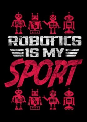 Robotics is my sport