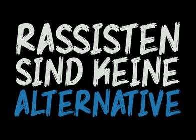 Rassismus Keine Alternativ