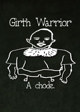 Girth Warrior
