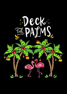 Deck The Palms For Christm