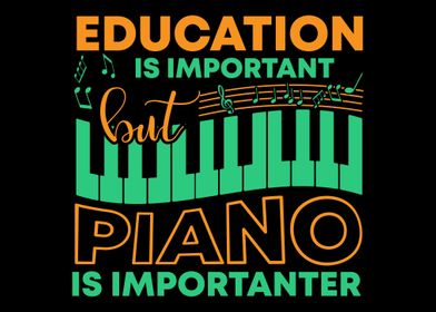 Education and Piano