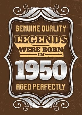 Legends Were Born In 1950