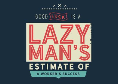 a workers success