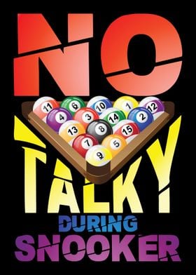 No talky during Snooker
