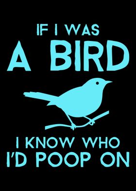 If I was a bird