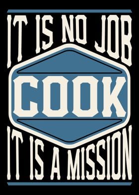 Cook It Is A Mission