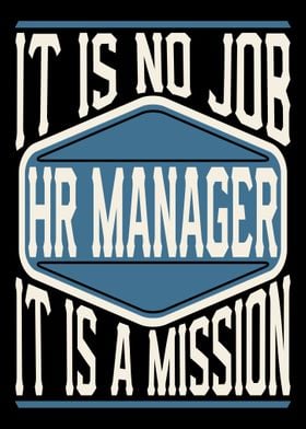 HR Manager It Is A Mission