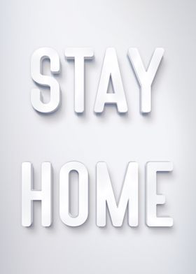 STAY HOME 3D TEXT WHITE