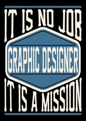 Graphic Designer A Mission