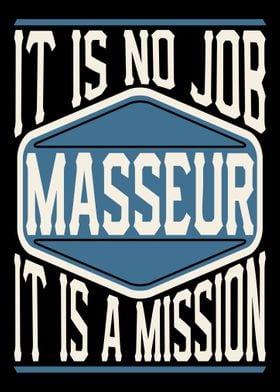 Masseur It Is A Mission