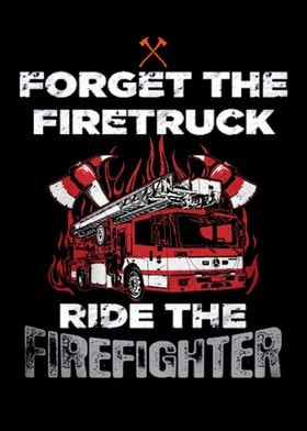 Proud To Be A Firefighter