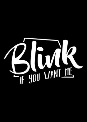 Blink If You Want Me Funny