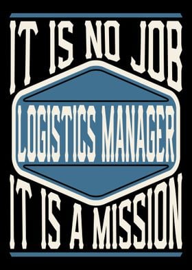 Logistics Manager Mission