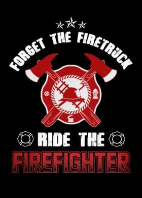 Proud To Be A Firefighter