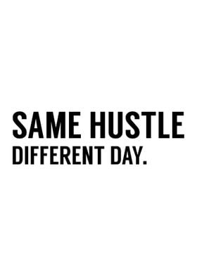 Hustle Day Different