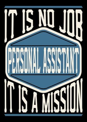 Personal Assistant Mission