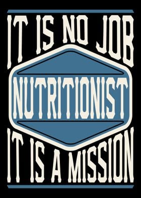 Nutritionist Is A Mission