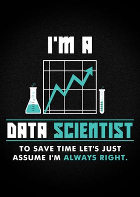 I am a Data Scientist