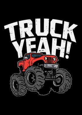 Truck Yeah For Monster Tru