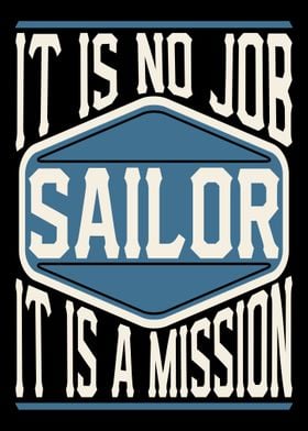 Sailor It Is A Mission