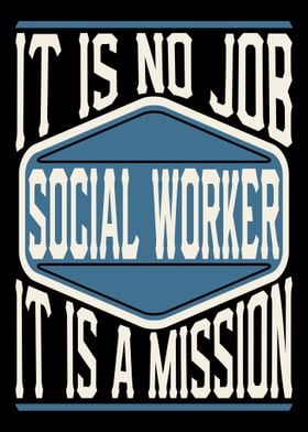 Social Worker Is A Mission