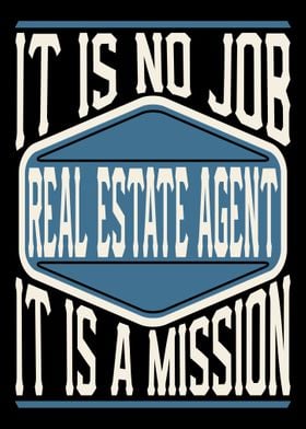 Real Estate Agent Mission