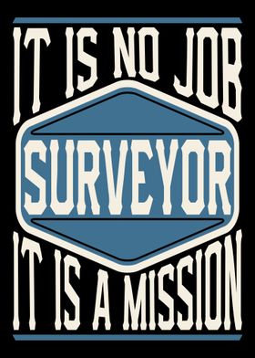 Surveyor It Is A Mission