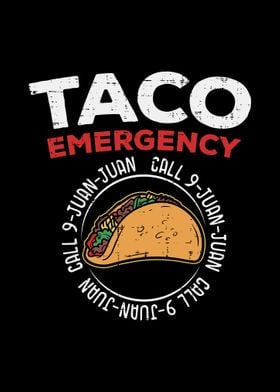 Taco emegency