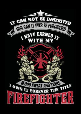 Proud To Be A Firefighter