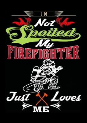 Proud To Be A Firefighter