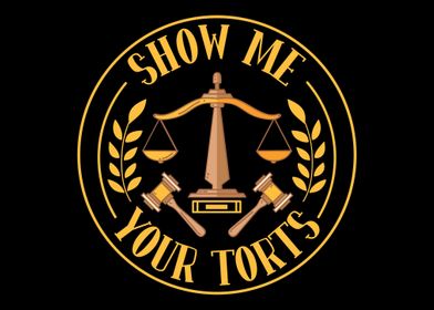 Show Me Your Torts For Law