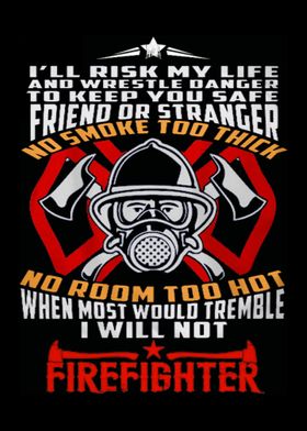 Proud To Be A Firefighter