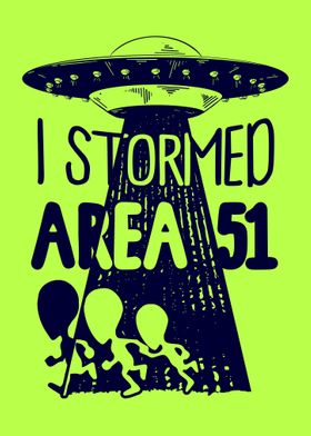 I Stormed Area 51