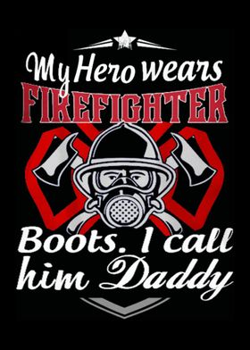 Proud To Be A Firefighter