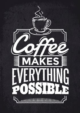 Coffee Motivation Quote