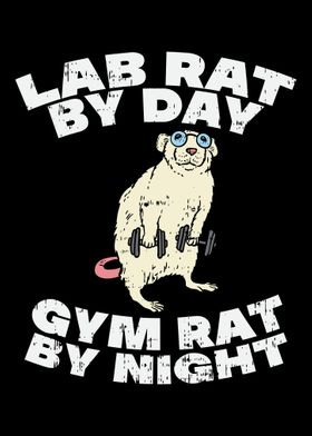 Lab Rat By Day Gym Rat By 