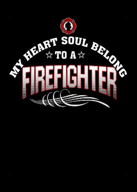 Proud To Be A Firefighter