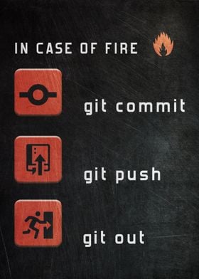 In Case Of Fire Git Commit