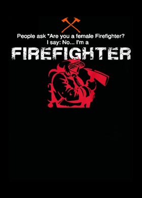 Proud To Be A Firefighter